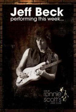 Omslagsbild för Jeff Beck performing this week- live at Ronnie Scott's