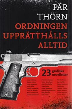 Omslagsbild för Ordningen upprätthålls alltid