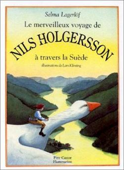 Omslagsbild för Le merveilleux voyage de Nils Holgersson à travers la Suède