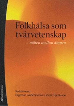 Omslagsbild för Folkhälsa som tvärvetenskap