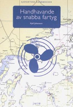 Omslagsbild för Handhavande av snabba fartyg