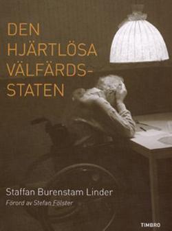 Omslagsbild för Den hjärtlösa välfärdsstaten