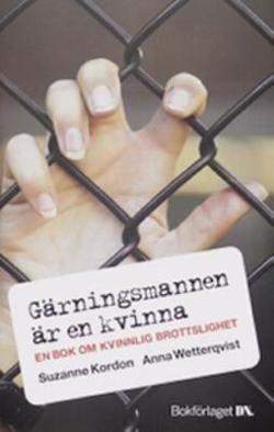 Omslagsbild för Gärningsmannen är en kvinna
