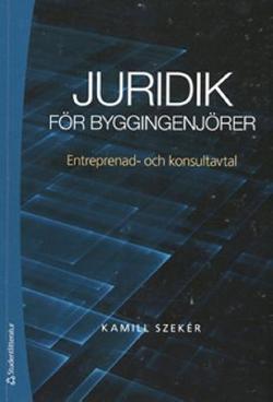 Omslagsbild för Juridik för byggingenjörer