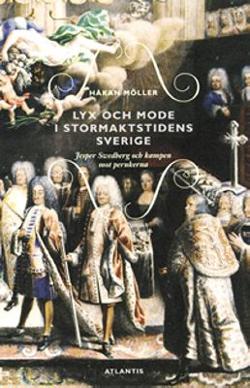 Omslagsbild för Lyx och mode i stormaktstidens Sverige