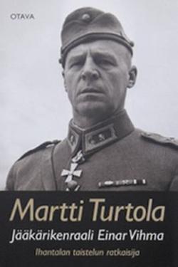 Omslagsbild för Jääkärikenraali Einar Vihma
