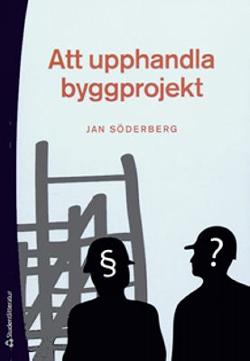 Omslagsbild för Att upphandla byggprojekt