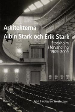 Omslagsbild för Arkitekterna Albin Stark och Erik Stark