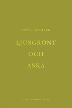 Omslagsbild för Ljusgrönt och aska