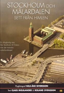 Omslagsbild för Stockholm och Mälardalen sett från himlen