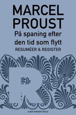 Omslagsbild för På spaning efter den tid som flytt R, Resuméer och register