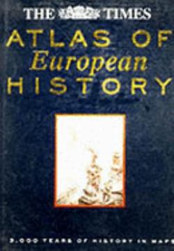 Omslagsbild för The Times atlas of European history