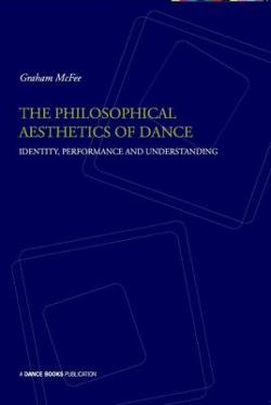 Omslagsbild för The philosophical aesthetics of dance
