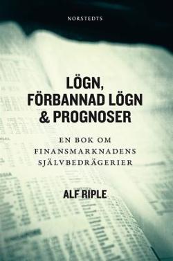 Omslagsbild för Lögn, förbannad lögn & prognoser
