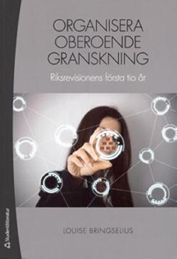 Omslagsbild för Organisera oberoende granskning