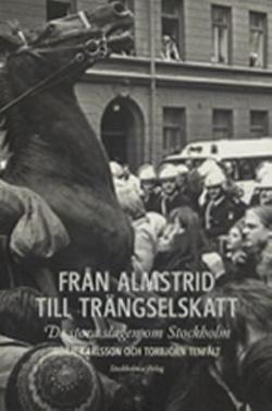 Omslagsbild för Från almstrid till trängselskatt