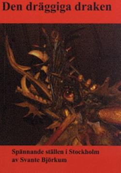 Omslagsbild för Den dräggiga draken och andra hemska historier