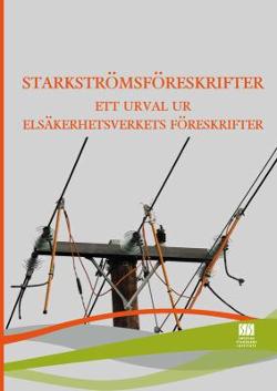 Omslagsbild för Starkströmsföreskrifter