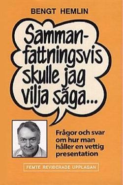 Omslagsbild för Sammanfattningsvis skulle jag vilja säga