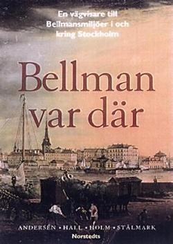 Omslagsbild för Bellman var där