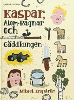Omslagsbild för Kaspar, Atom-Ragnar och gäddkungen