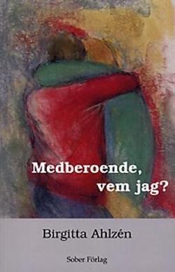 Omslagsbild för Medberoende, vem jag?