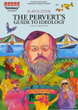 Omslagsbild för The pervert's guide to ideology