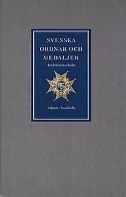 Omslagsbild för Svenska ordnar och medaljer