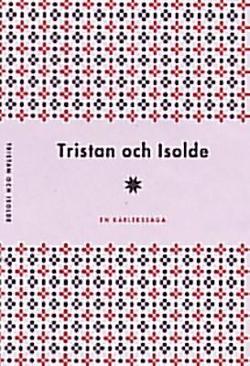 Omslagsbild för Tristan och Isolde