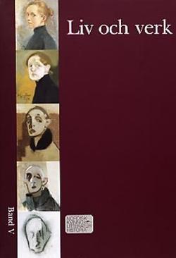 Omslagsbild för Nordisk kvinnolitteraturhistoria Bd 5, Liv och verk