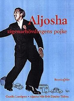 Omslagsbild för Aljosha - zigenarhövdingens pojke