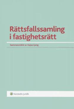Omslagsbild för Rättsfallssamling i fastighetsrätt