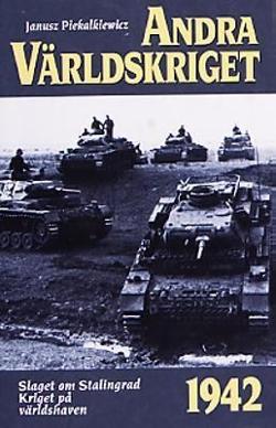 Omslagsbild för Andra världskriget 6, 1942 års händelser : <slaget om Stalingrad