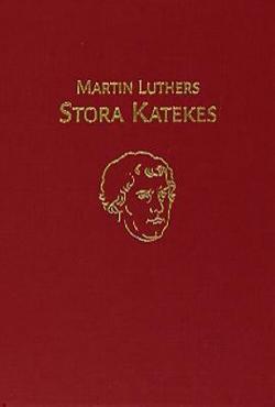Omslagsbild för Martin Luthers stora katekes