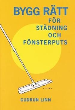 Omslagsbild för Bygg rätt för städning och fönsterputs