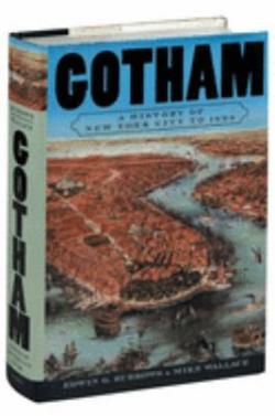 Omslagsbild för Gotham 1, A history of New York City to 1898