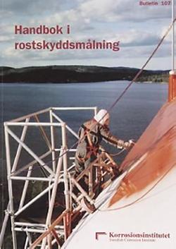 Omslagsbild för Handbok i rostskyddsmålning av allmänna stålkonstruktioner