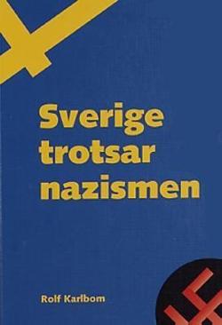 Omslagsbild för Sverige trotsar nazismen