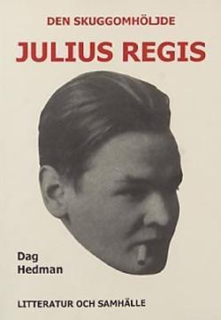 Omslagsbild för Den skuggomhöljde Julius Regis