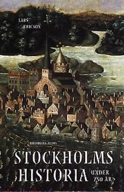 Omslagsbild för Stockholms historia under 750 år