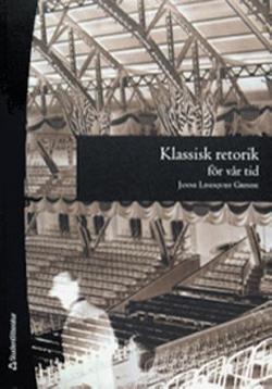 Omslagsbild för Klassisk retorik för vår tid