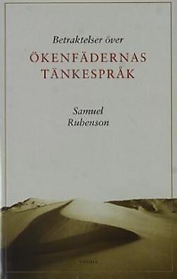Omslagsbild för Betraktelser över ökenfädernas tänkespråk