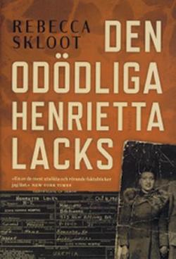 Omslagsbild för Den odödliga Henrietta Lacks