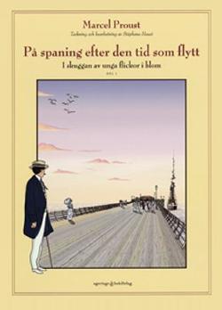 Omslagsbild för På spaning efter den tid som flytt I skuggan av unga flickor i blom.