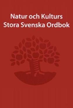 Omslagsbild för Natur och Kulturs stora svenska ordbok