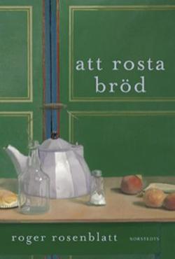 Omslagsbild för Att rosta bröd