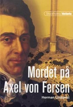 Omslagsbild för Mordet på Axel von Fersen