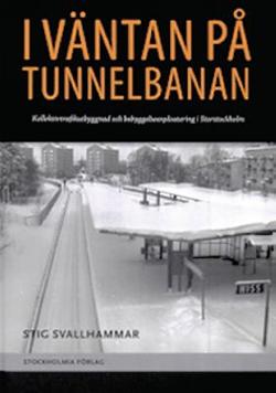 Omslagsbild för I väntan på tunnelbanan