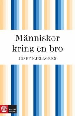 Omslagsbild för Människor kring en bro