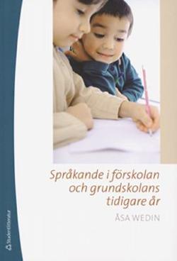Omslagsbild för Språkande i förskolan och grundskolans tidigare år